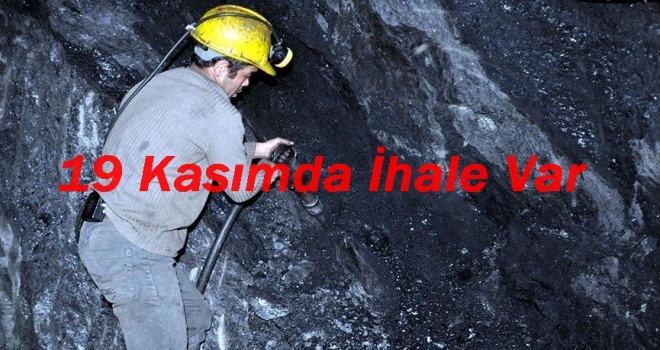 Pazartesi Maden Sahaları İhalesi Var