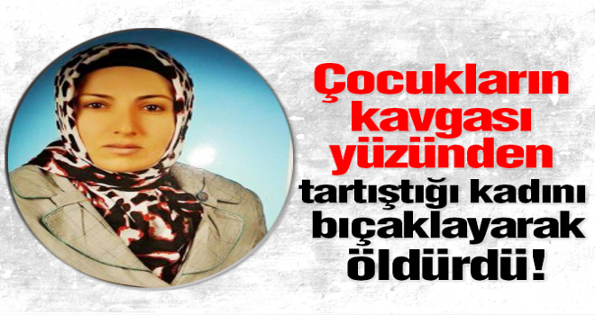 Çocukların Aralarındaki Tartışma İki Aile arasına sıçradı