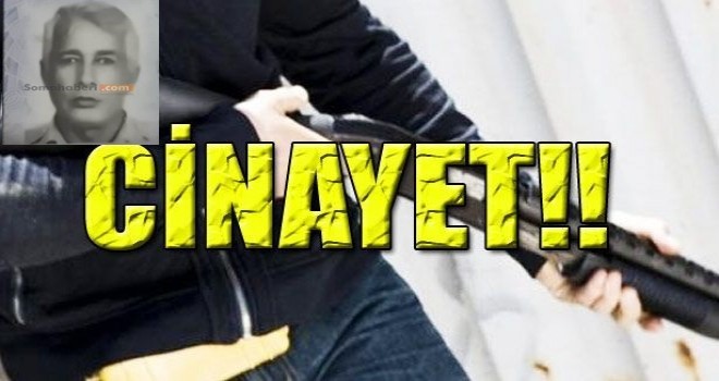 Tüfekle Öldürüldü