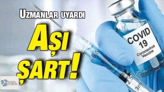 Uzmanlar Uyardılar Aşınızı Olun