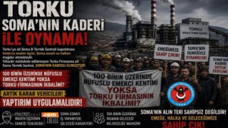 Türkiye Maden İş’ten sert tepki: Soma’nın kaderiyle kimse oynayamaz