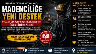 Yer altı kömür madenciliğine yeni teşvik düzenlemesi: Soma’daki işletmeler ve madenciler için önemli değişiklik