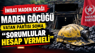Vatan Partisi Soma’dan maden kazası açıklaması: “Sorumlular hesap vermeli”