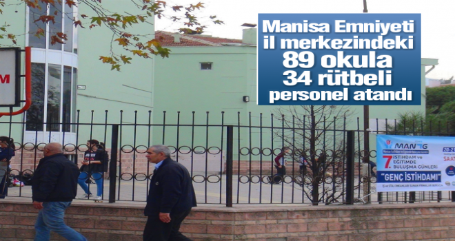 Manisa’da Okullara rütbeli personel atandı
