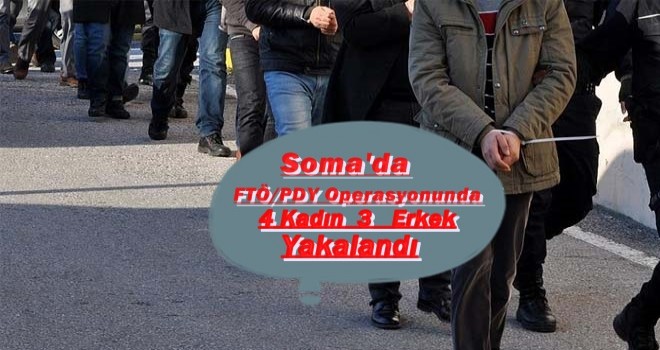 Soma'da FETÖ Operasyonu