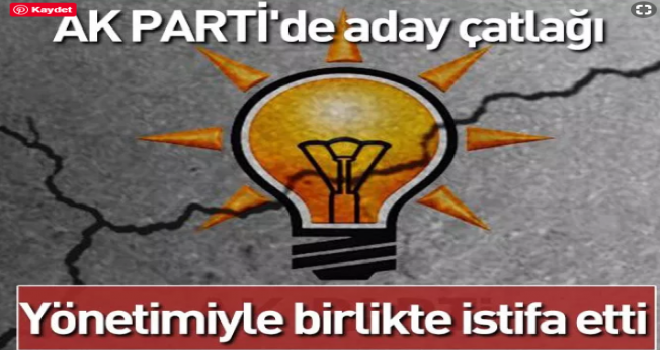 AKP Aday Çatlağı