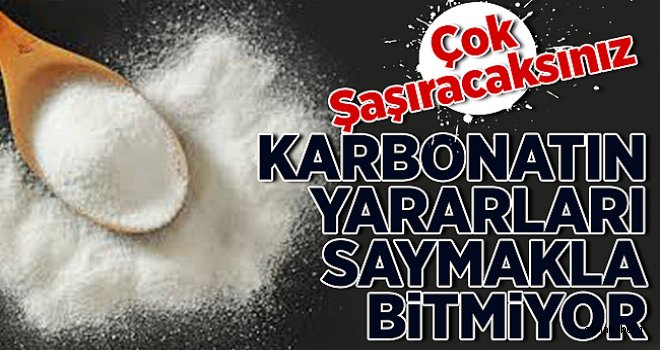 Karbonatın Yararları Saymakla Bitmiyor