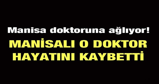 Manisa Doktoruna Ağlıyor 