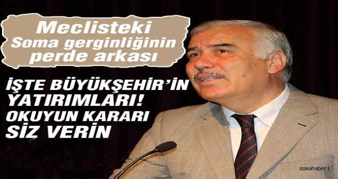 Soma Belediyesi’nin Tutarsızlıkları Var 